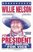 2008 Willie Nelson for President Poster