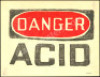 Rare "Danger Acid" Sign