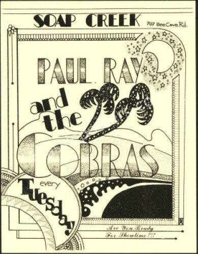 Paul Ray & The Cobras Soap Creek Flyer