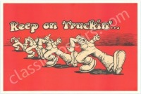 Famous Keep On Truckin’ Poster